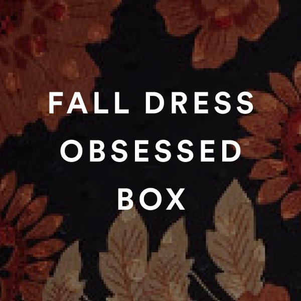 Fall Dress Obsessed Box