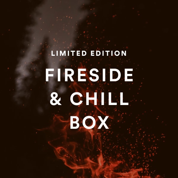 Fireside & Chill Box