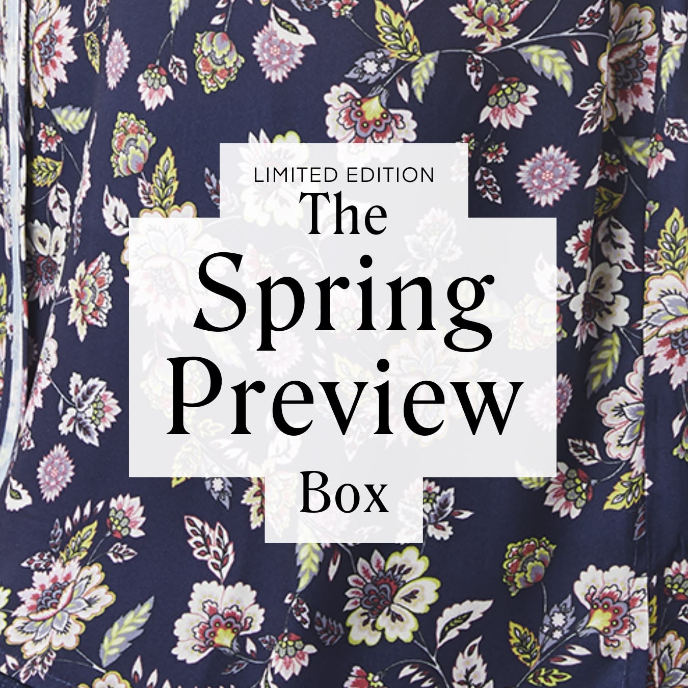 Limited Edition: The Spring Preview Box