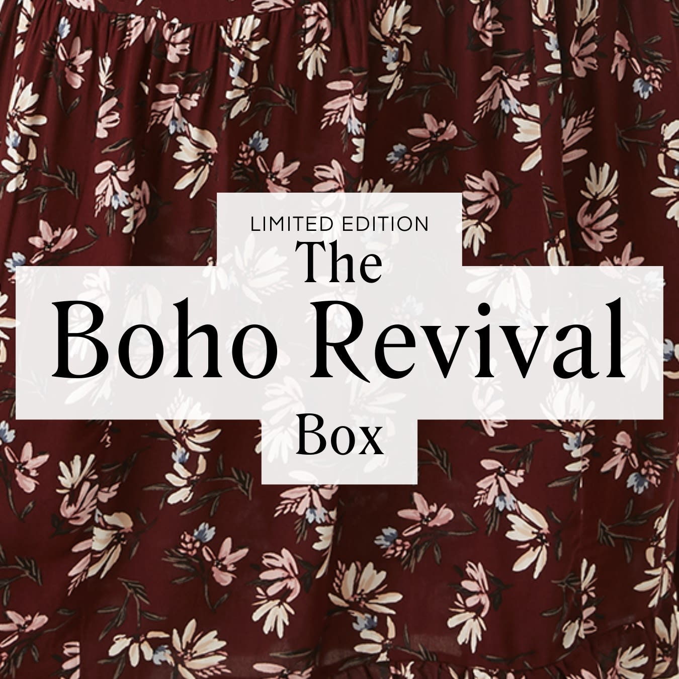 Limited Edition The Boho Revival Box