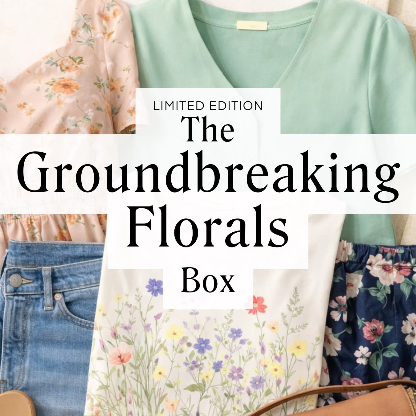 The Groundbreaking Florals Box