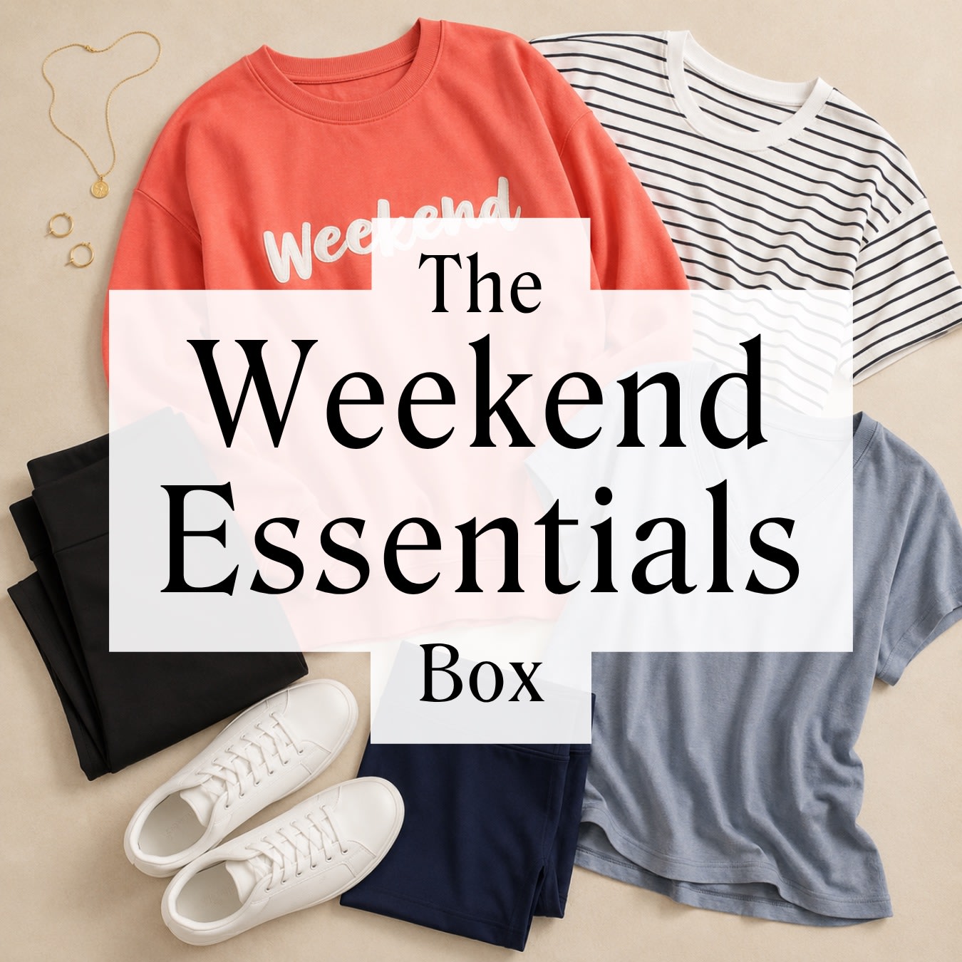 The Weekend Essentials